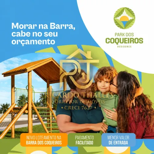 LOTE EM PROMOÇÃO NA BARRA DOS COQUEIROS - PARK DOS COQUEIROS