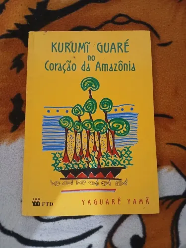 Livro: Kurum? Guaré no Coração da Amazônia