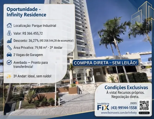 ? Oportunidade: Apartamento 3º Andar no Infinity Residence em Maringá-PR por R$ 366.455,72