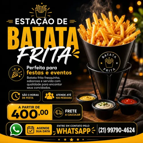 ? ESTAÇÃO DE BATATA FRITA 