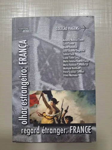 Livro: Olhar Estrangeiro - França<br>(Coleção Viagens - Editora Território das Artes)