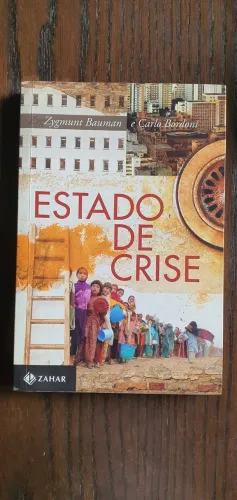 Livro Estado de Crise - Zygmunt Bauman e Carlo Bordoni (Ed. Zahar)