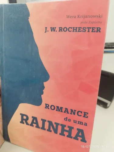 Romance de Uma Rainha - J.W. Rochester