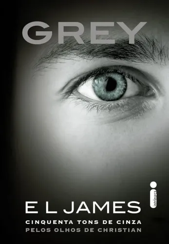 Livro Grey - 50 Tons de Cinza pela visão de Christian Grey - Vol. 1 - E. L. James