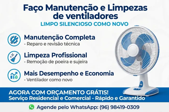 Faço consertos e Limpezas de ventilador.