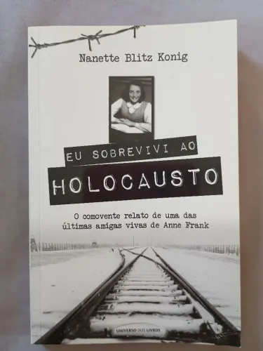 Eu sobrevivi ao Holocausto (Nanette Blitz Konig)