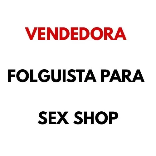 Contrata-se VENDEDORA FOLGUISTA