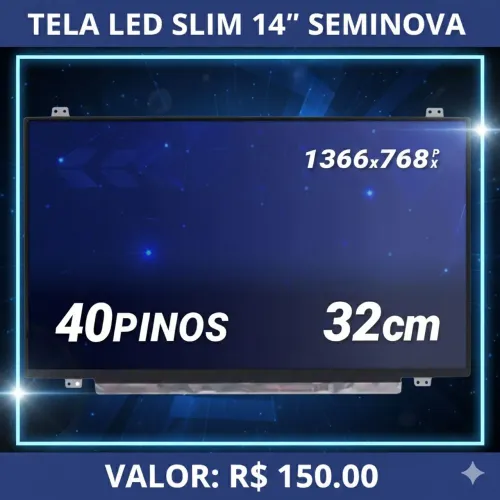 Tela Notebook LED Slim 14" 40pinos R$150,00