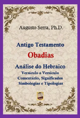 Obadias análise do hebraico com comentários significados simbologias e tipologias 