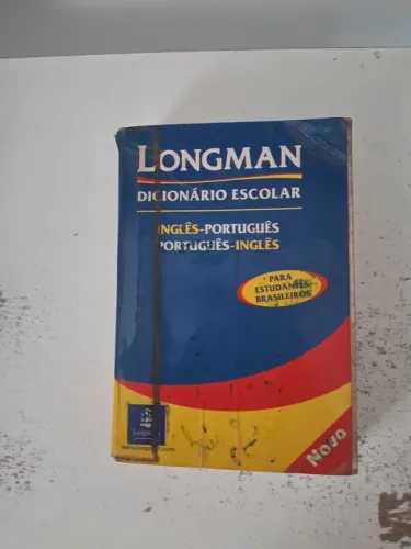 Dicionário  Escolar Longman Inglês- Português/Português-Inglês  - Person Education