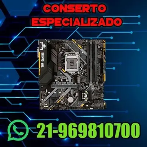 Conserto de Placa mãe Todas as marcas 