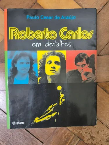 Livro Roberto Carlos - biografia não autorizada