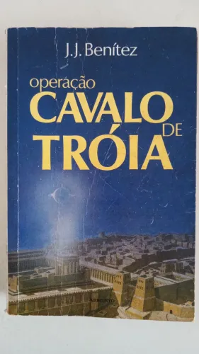 Operação cavalo de Tróia 1  - J.J Benítez 