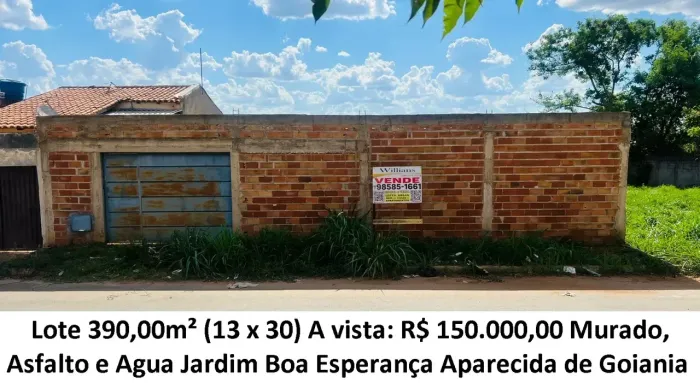 Leia a descrição: Lote 390,00m² (Murado, Asfalto e Agua) Jardim Boa Esperança