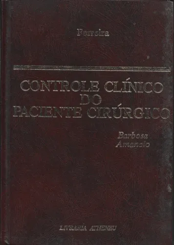 Livro "Controle Clínico do Paciente Cirúrgico" (Amancio, B.)