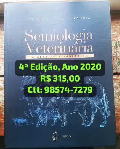 Livro SEMIOLOGIA VETERINÁRIA 4ª Edição 