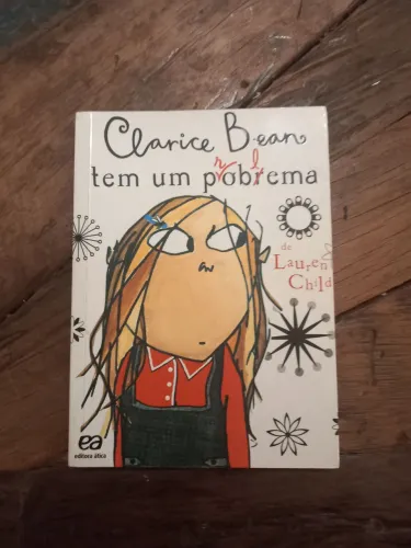 Clarice Bean tem um problema