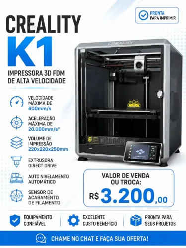Creality K1 Impressora 3D Alta Velocidade 600mm/s - R$ 3.200
