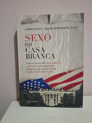 LIVRO SEXO NA CASA BRANCA