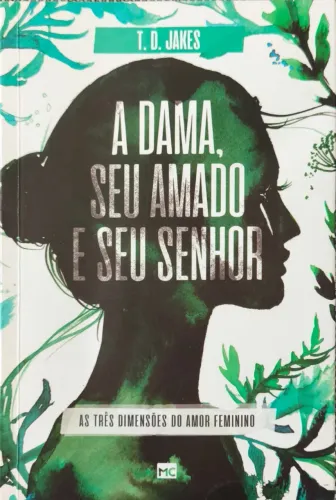 A dama seu amado e seu senhor