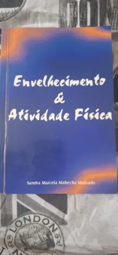 Livro ENVELHECIMENTO E ATIVIDADE FÍSICA