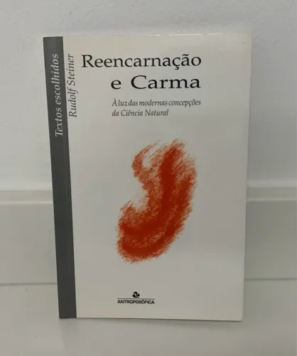 Reencarnação e Carma - Rudolf Steiner