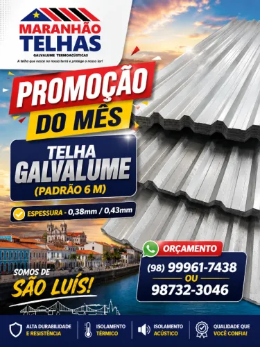 TELHA GALVALUME 6 METROS - (ESPESSURA 0,38MM / 0,43MM) EM SÃO LUIS