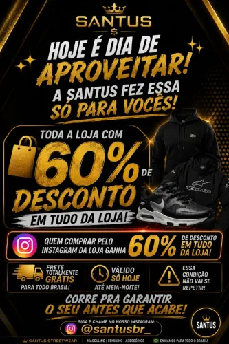 ? MEGA PROMOÇÃO SANTUS: 60% OFF EM TODA A LOJA!
