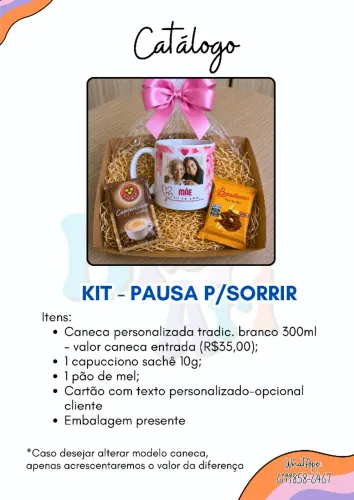 KIT - PAUSA P/SORRIR - Caneca personalizada dia das Mães