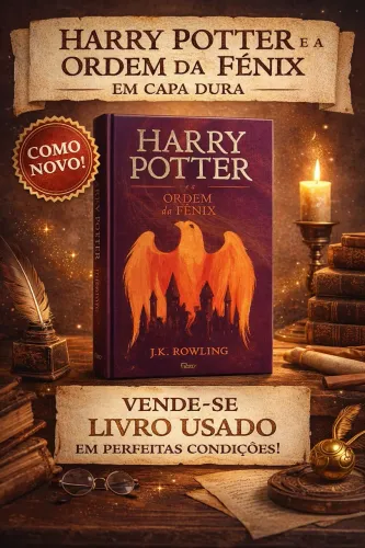 Livro HARRY POTTER e a ordem da fênix - CAPA DURA