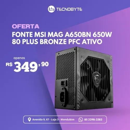 Fonte MSI MAG A650BN, 650W, 80 Plus Bronze, PFC Ativo, Com Cabo, Preto - 306-7ZP2B22-CE0