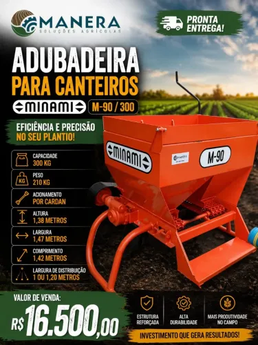 Adubadeira de Canteiro Minami, modelo M-90 / para 300 kg, Distribuição de até 1.20 MTS