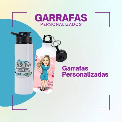Garrafas Personalizadas - Laser e Sublimação