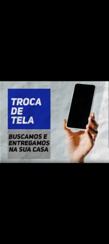 Troca de tela de celular em geral  Delivery 