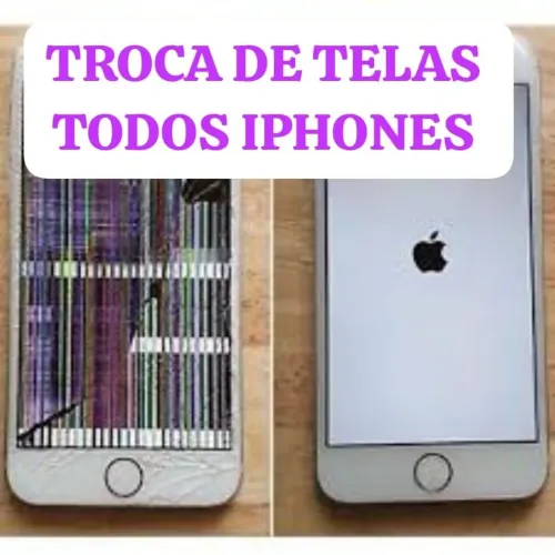 TROCA DE TELA DE IPHONES 