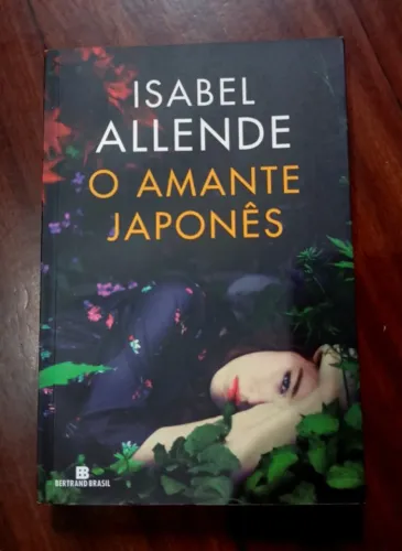 Livro O Amante Japonês - Isabel Allende