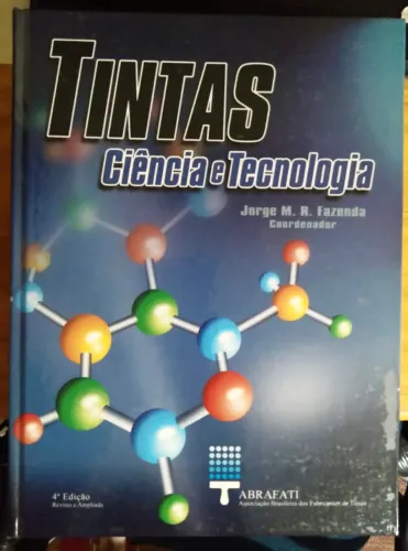 TINTAS Ciência e Tecnologia. Jorge M. R, Fazenda