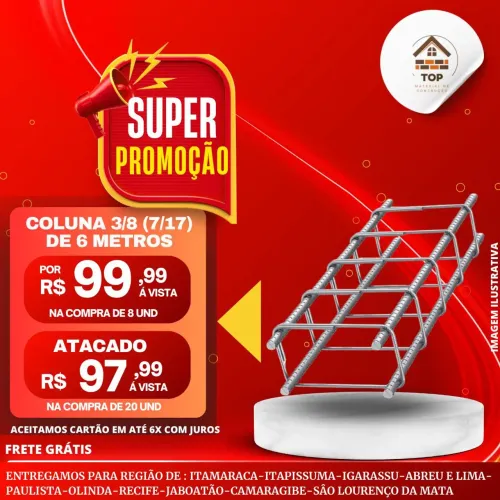 Coluna 3/8 de 6 metros disponível com vários tamanhos de estribo 