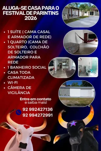 ALUGA-SE CASA PARA O FESTIVAL DE PARINTINS 2026