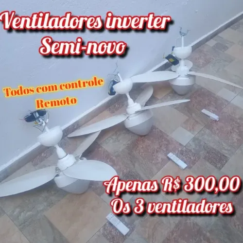 3 Ventiladores de teto inverter com controle remoto.