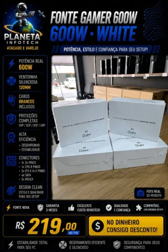 Fonte Gamer de 600W Branca ( Produto novo com 3 meses de garantia )