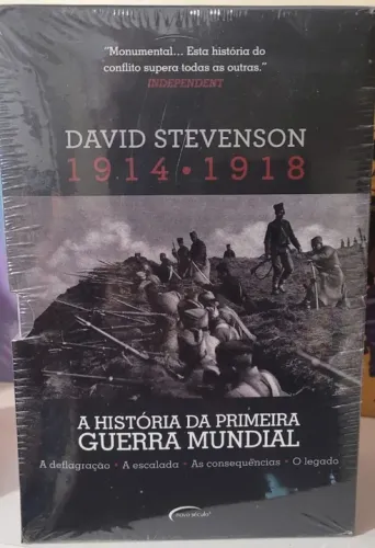 A história da Primeira Guerra Mundial: 1914-1918