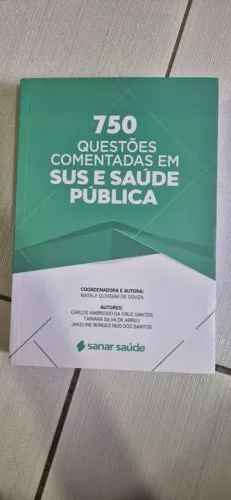 750 Questões Comentadas em SUS e Saúde Pública