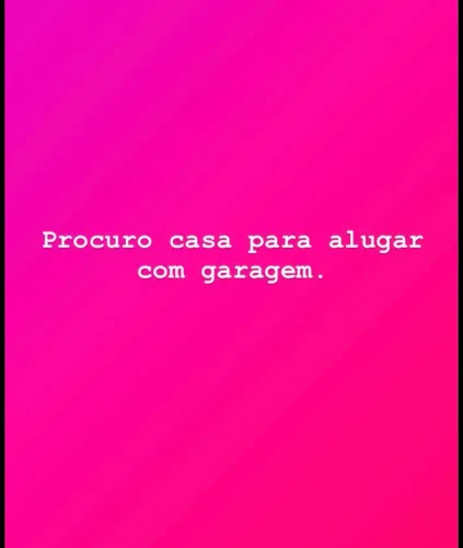 Estou a procura de uma casa para alugar