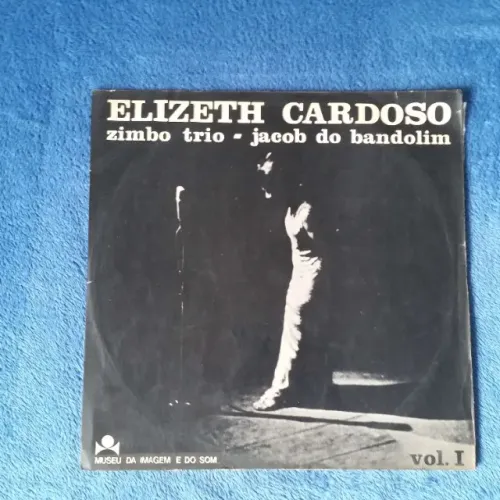 LP "Elizeth Cardoso" com Zimbo Trio e Jacob do Bandolim. Uma joia da música brasileira,