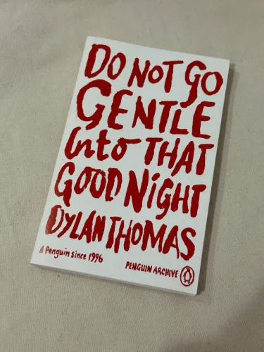 livro do not go gentle into that good night / dylan thomas / penguin archive