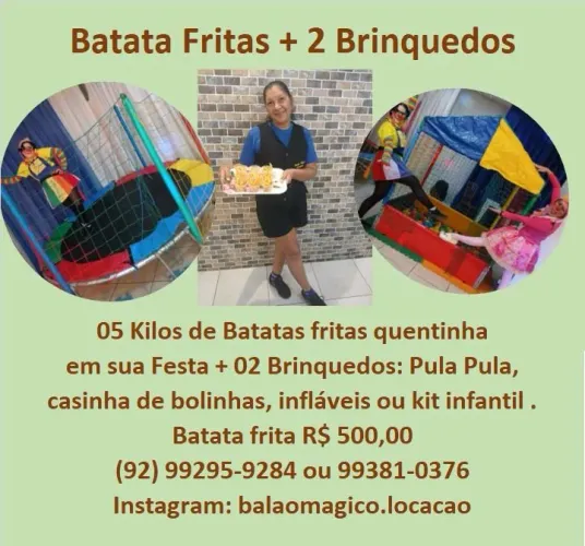 Batata frita quentinha + pula pula e cachorrinho de Bolinhas