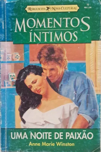 Livro - Momentos Íntimos - Uma noite de paixão - Romance Nova Cultural