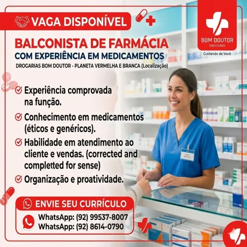 Vaga Balconista de Farmácia com Experiência - Drogaria Bom Doutor (Zumbi)