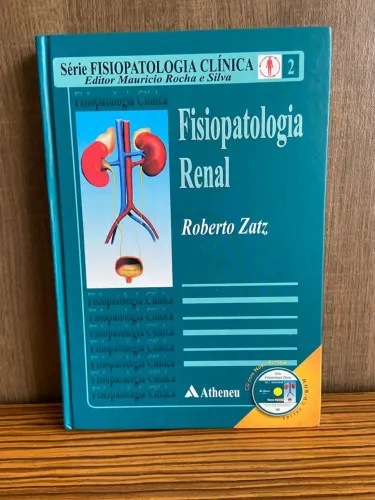 Fisiopatologia Renal - Roberto Zatz